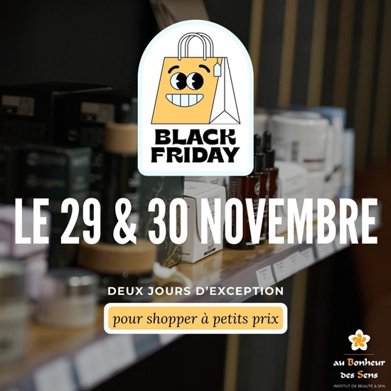 Les black friday 29 au 30 novembre